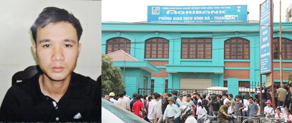 Nguyễn Bá Quỳnh và Phòng giao dịch Agribank nơi xảy ra án mạng