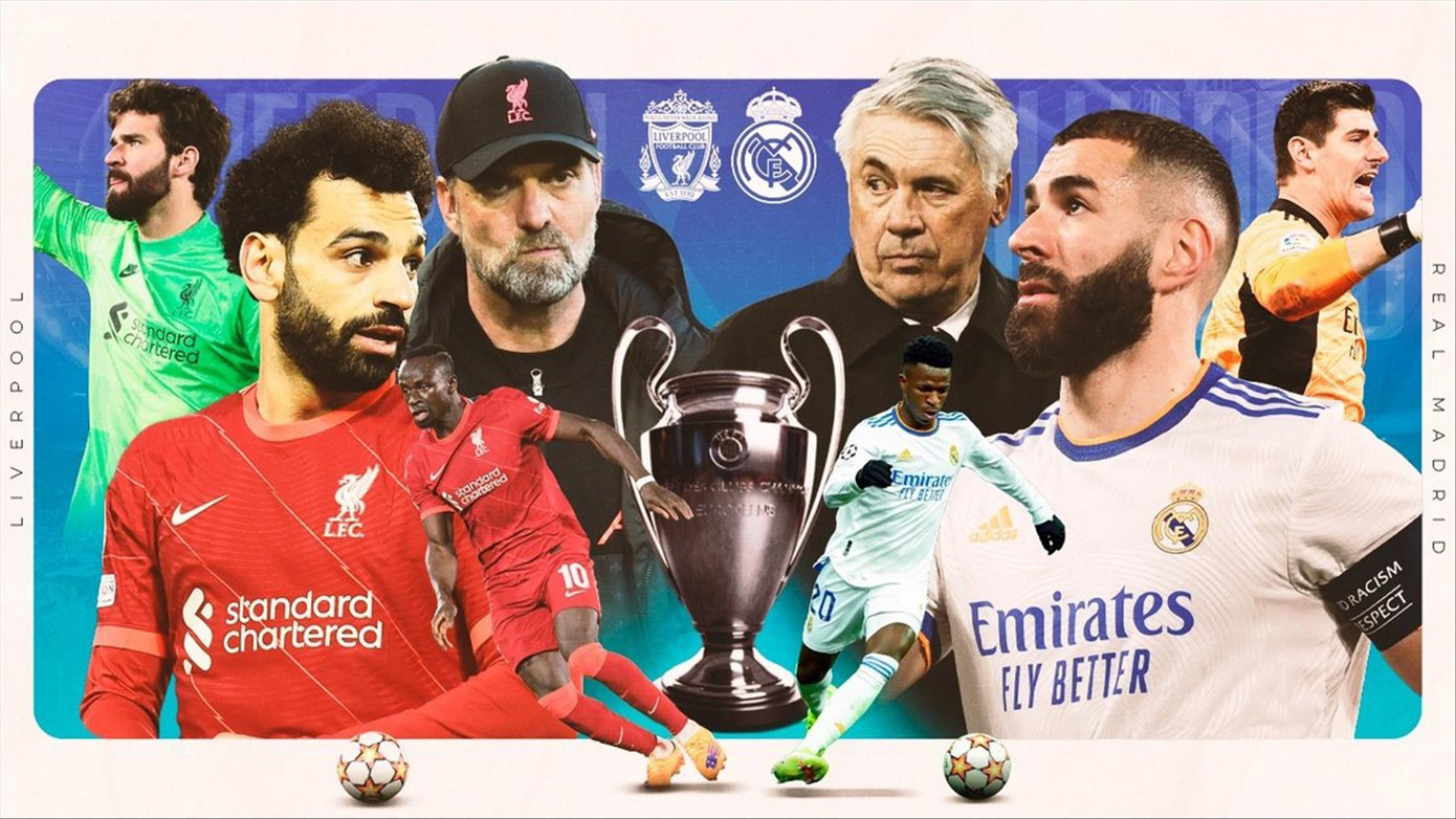 Real hay Liverpool, đội nào sẽ nâng chiếc cúp danh giá?