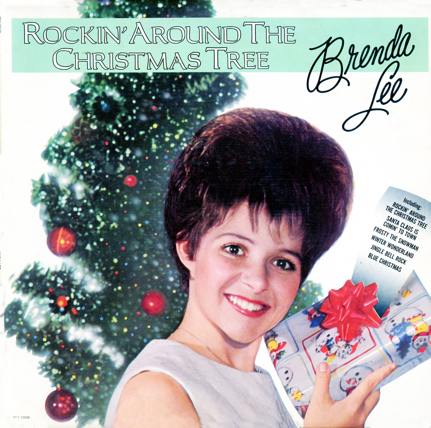 Rockin’ Around the Christmas Tree từng được thu âm vào năm Brenda Lee mới 13 tuổi.