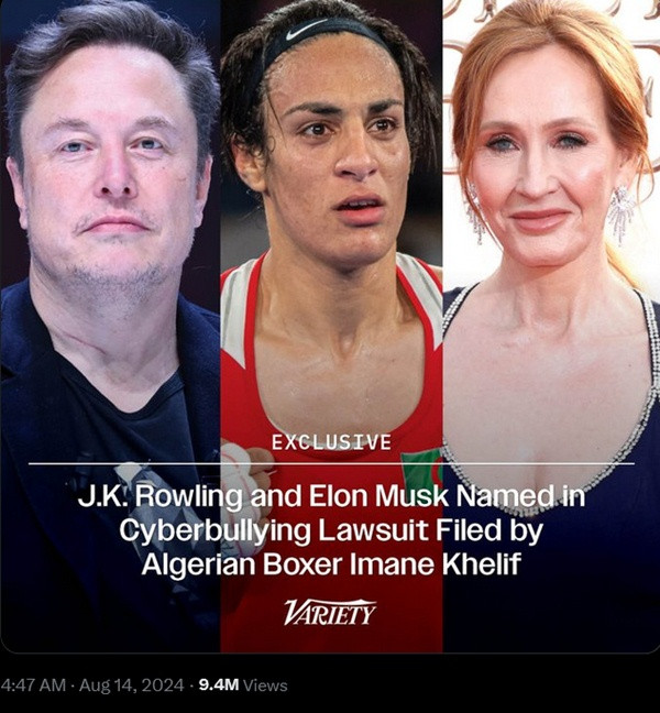 Tiết lộ của trang Variety về việc Khelif "chỉ mặt gọi tên" Elon Musk và J.K. Rowling trong đơn khiếu nại đã được xem gần 10 triệu lượt, với hơn 73.000 lượt thích, dù mới đăng. (Ảnh chụp màn hình X). Tiết lộ của trang Variety về việc Khelif "chỉ mặt gọi tên" Elon Musk và J.K. Rowling trong đơn khiếu nại đã được xem gần 10 triệu lượt, với hơn 73.000 lượt thích, dù mới đăng. (Ảnh chụp màn hình X).