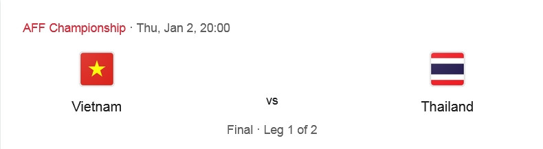 Trận Chung kết lượt đi sẽ diễn ra lúc 20h ngày 2/1 (thứ Năm tới).