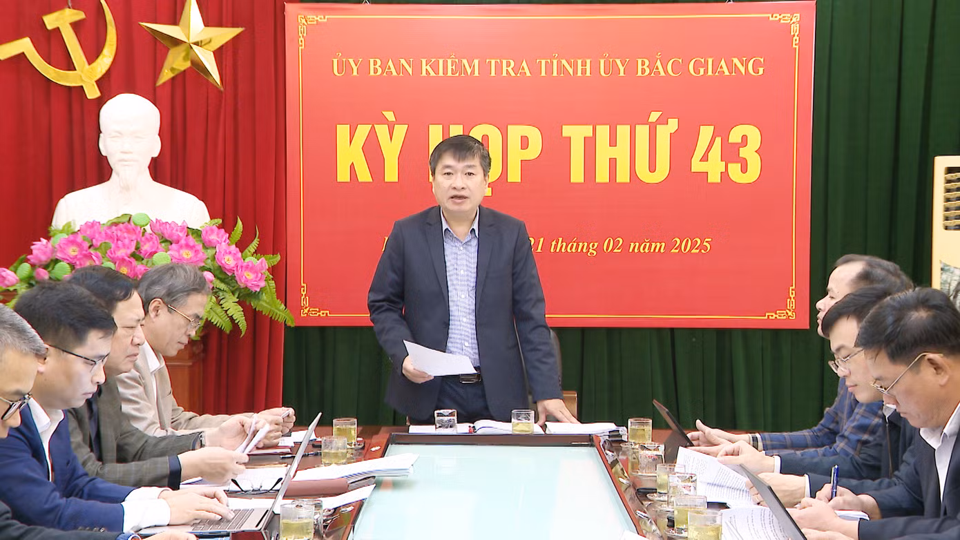 UBKT Tỉnh ủy Bắc Giang họp lần thứ 43.