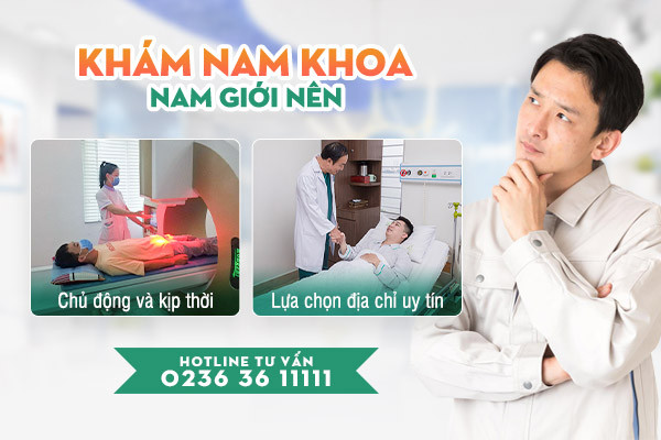 Khám nam khoa có ý nghĩa quan trọng đối với sức khỏe sinh lý, sinh sản nam giới Khám nam khoa có ý nghĩa quan trọng đối với sức khỏe sinh lý, sinh sản nam giới