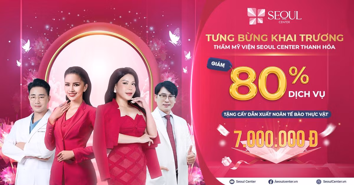 Thẩm mỹ viện Seoul Center Thanh Hóa chính thức khai trương vào ngày 13/05/2023 với nhiều ưu đãi hấp dẫn