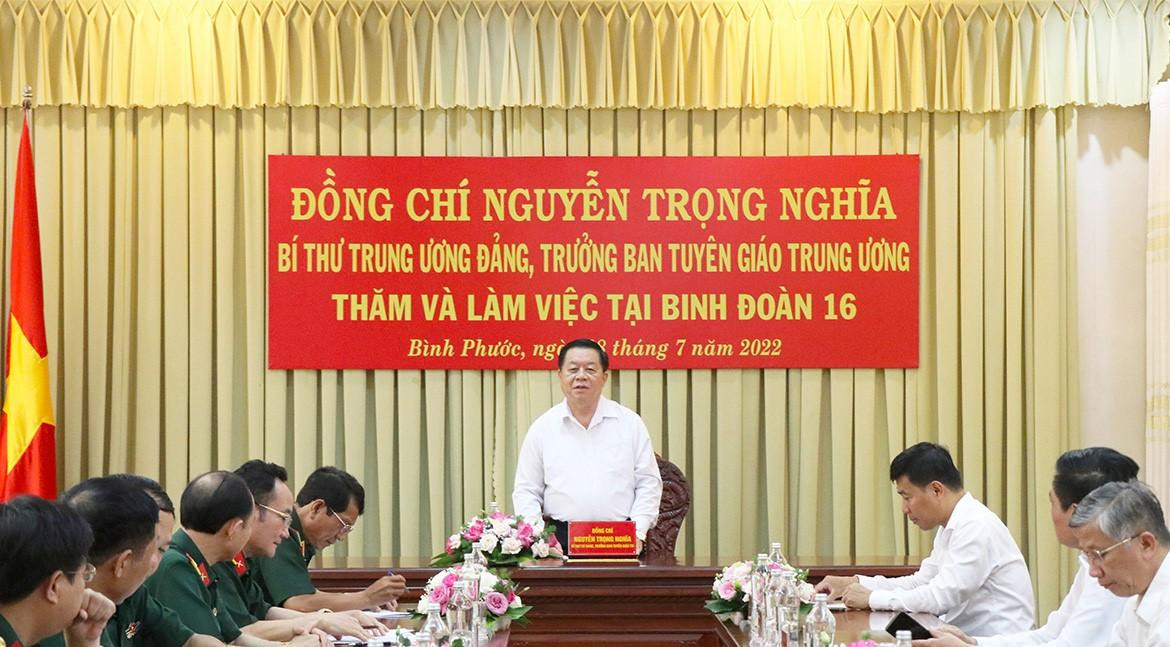 Trưởng ban Tuyên giáo Trung ương làm việc tại Binh đoàn 16 Trưởng ban Tuyên giáo Trung ương làm việc tại Binh đoàn 16