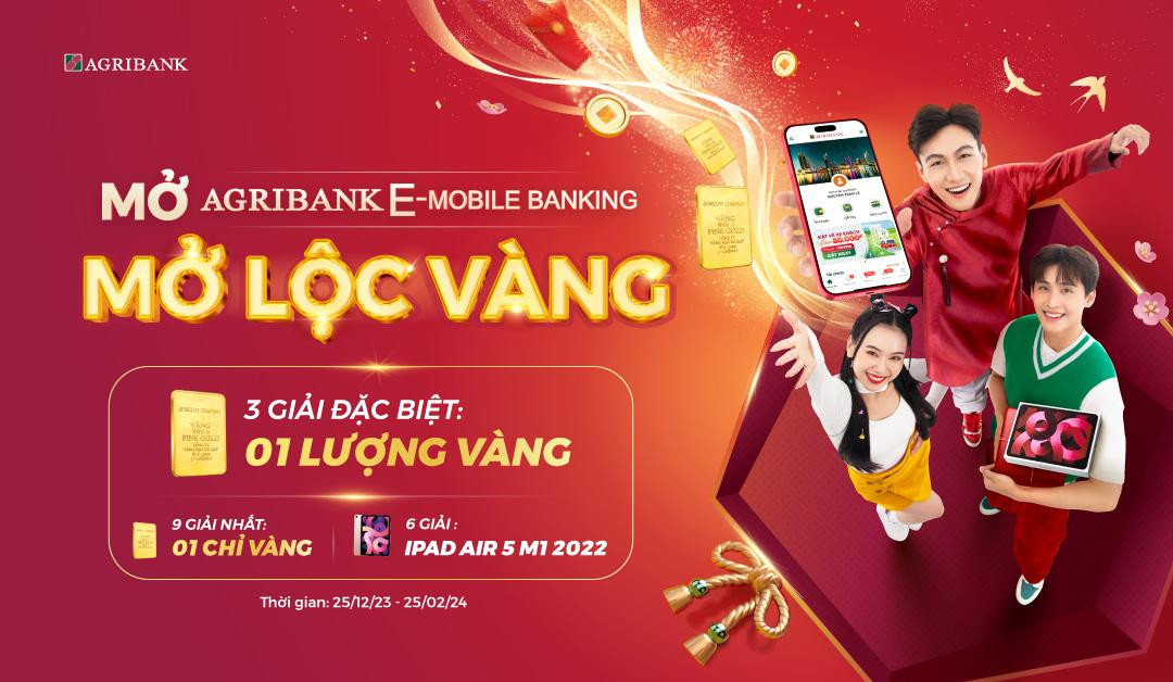 Cơ hội sở hữu nhiều phần quà giá trị khi mở tài khoản Agribank E-Mobile Banking Cơ hội sở hữu nhiều phần quà giá trị khi mở tài khoản Agribank E-Mobile Banking