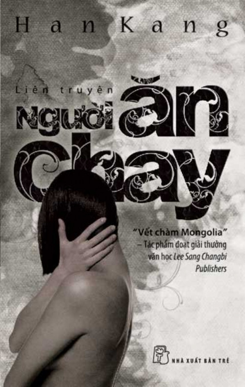 Người ăn chay là tác phẩm đầu tiên của nhà văn Han Kang được dịch và xuất bản tại Việt Nam. Người ăn chay là tác phẩm đầu tiên của nhà văn Han Kang được dịch và xuất bản tại Việt Nam.