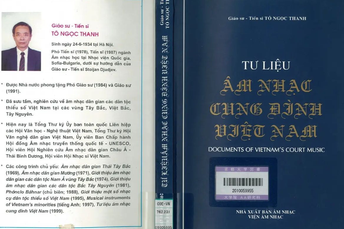 Tư liệu Âm nhạc Cung đình Việt Nam của GS.TSKH Tô Ngọc Thanh được xuất bản năm 2000. Tư liệu Âm nhạc Cung đình Việt Nam của GS.TSKH Tô Ngọc Thanh được xuất bản năm 2000.