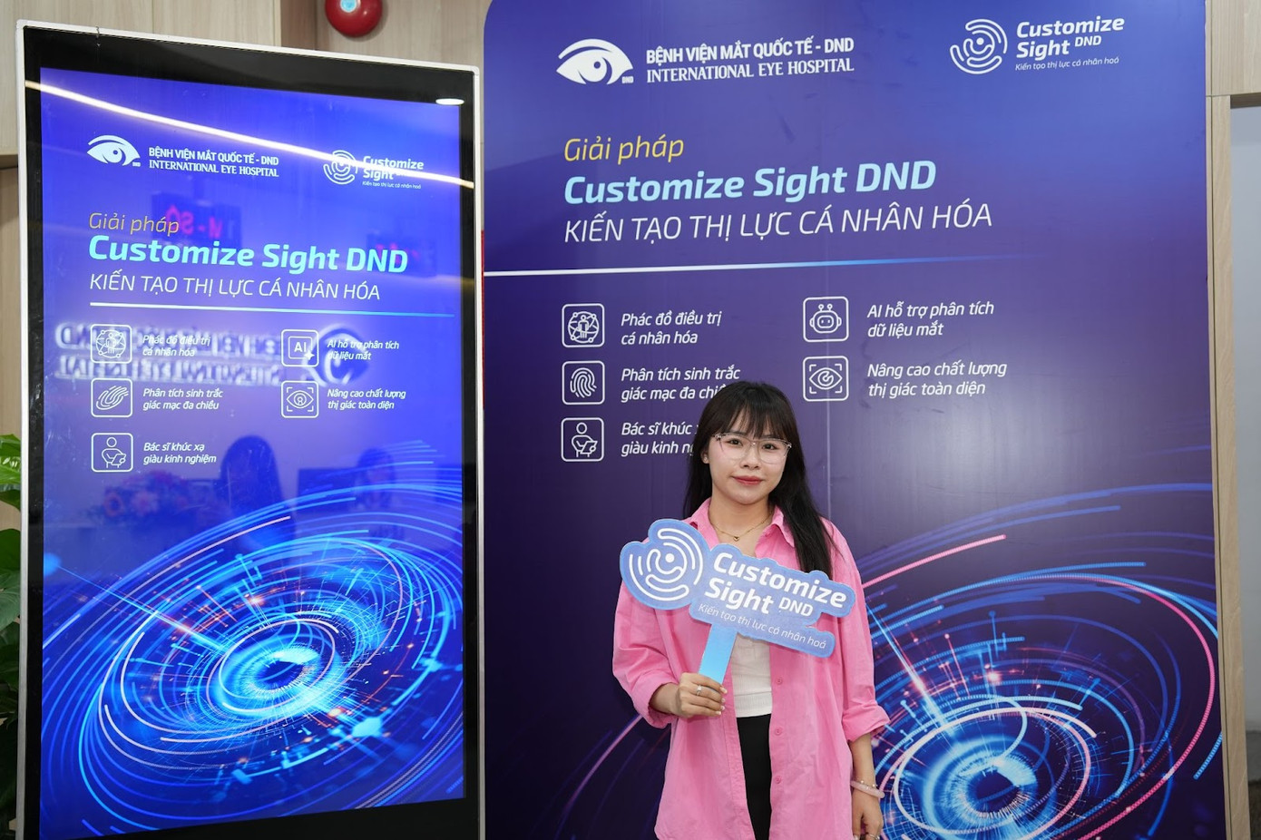 Bệnh viện Mắt Quốc tế DND ra mắt giải pháp Customize Sight - kiến tạo thị lực cá nhân hóa trong điều trị tật khúc xạ. Bệnh viện Mắt Quốc tế DND ra mắt giải pháp Customize Sight - kiến tạo thị lực cá nhân hóa trong điều trị tật khúc xạ.