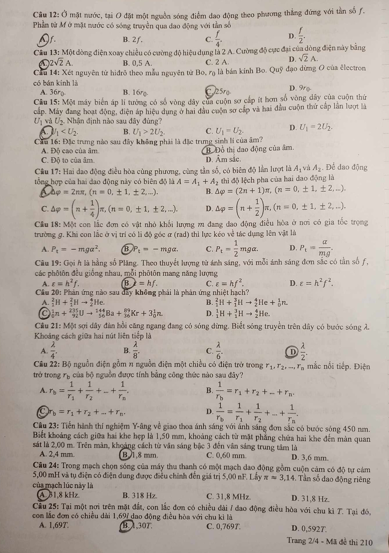 Đề thi tốt nghiệp THPT Quốc gia năm 2024 môn Vật lí mã đề 210. Đề thi tốt nghiệp THPT Quốc gia năm 2024 môn Vật lí mã đề 210.
