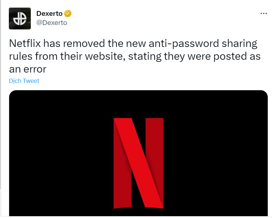 Netflix đã gỡ quy định về việc dừng chia sẻ tài khoản. Netflix đã gỡ quy định về việc dừng chia sẻ tài khoản.