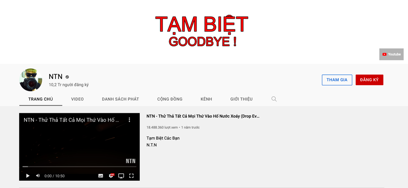 Kênh YouTube của NTN đã "vườn không nhà trống" khoảng 1 năm nay.