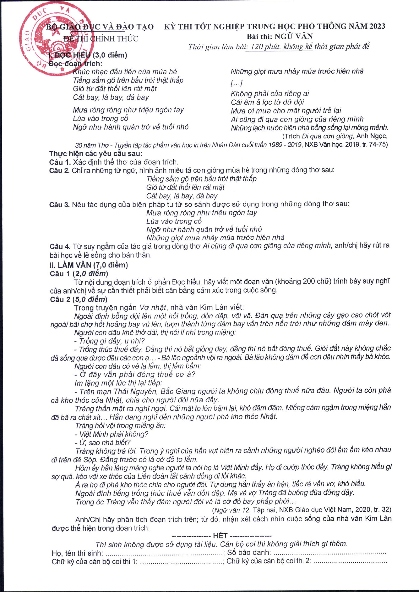 Đề thi chính thức môn Ngữ văn do Bộ GD&ĐT công bố. Đề thi chính thức môn Ngữ văn do Bộ GD&ĐT công bố.