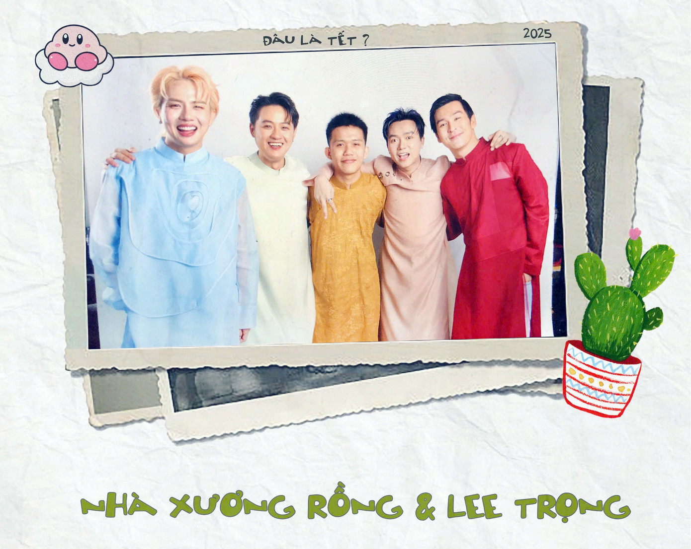 Lee Trọng cùng các Anh tài Thanh Duy, Bùi Công Nam, Thiên Minh và Duy Khánh