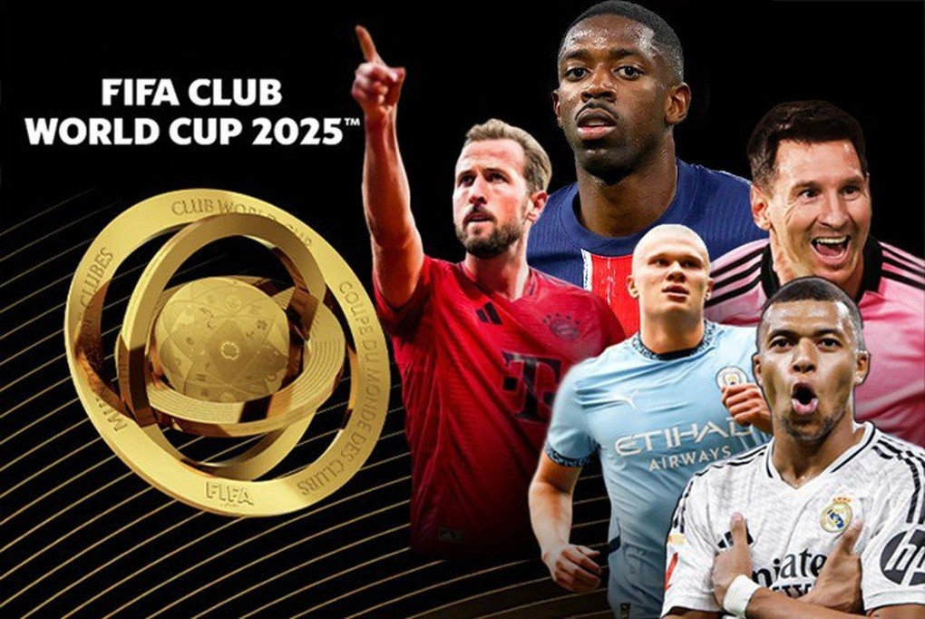 FIFA Club World Cup 2025 quy tụ dàn ngôi sao thượng hạng FIFA Club World Cup 2025 quy tụ dàn ngôi sao thượng hạng