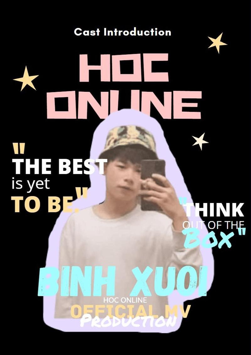 Binh Xuoi (Chu Lê Gia Bình, lớp 9C4 trường THCS Archimedes Academy, Hà Nội).