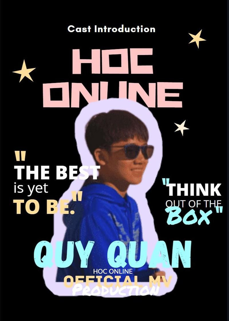 Quý Quân (Nguyễn Quý Minh Quân, lớp 9A4 trường THCS Nguyễn Tri Phương, Hà Nội).