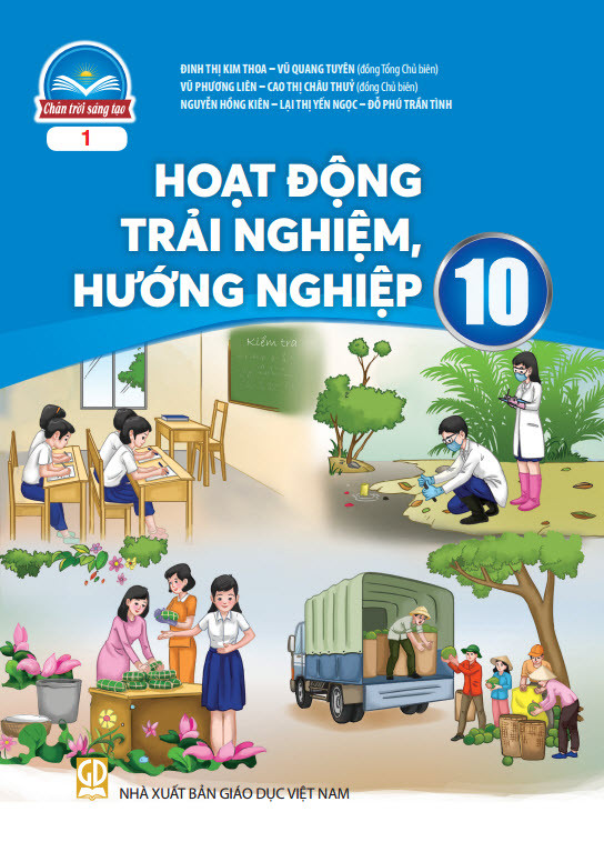 Sách giáo khoa Hoạt động trải nghiệm hướng nghiệp lớp 10. Ảnh: Internet Sách giáo khoa Hoạt động trải nghiệm hướng nghiệp lớp 10. Ảnh: Internet