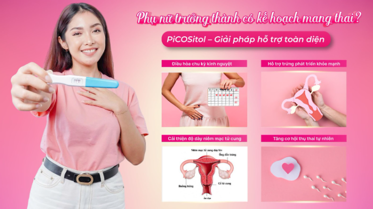 TPBVSK PiCOSitol phù hợp với phụ nữ trưởng thành có kế hoạch mang thai