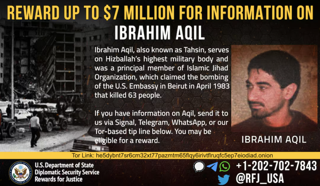 Thông báo treo thưởng của Mỹ cho người cung cấp thông tin về ông Ibrahim Aqil, chỉ huy quân sự cấp cao của Hezbollah. (Ảnh: Reuters) Thông báo treo thưởng của Mỹ cho người cung cấp thông tin về ông Ibrahim Aqil, chỉ huy quân sự cấp cao của Hezbollah. (Ảnh: Reuters)
