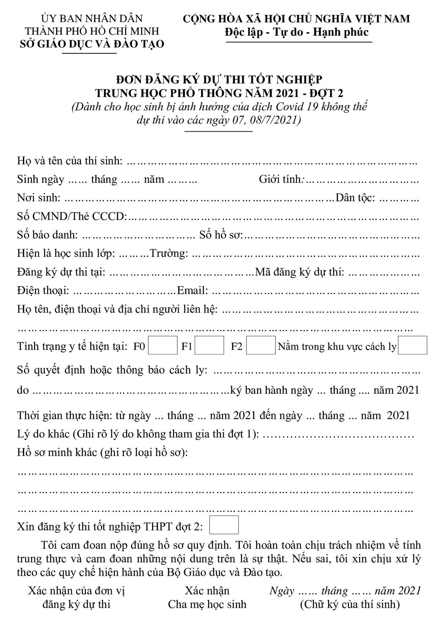 Mẫu đơn đăng kí thi đợt 2 kỳ thi THPT Quốc gia 2021. Mẫu đơn đăng kí thi đợt 2 kỳ thi THPT Quốc gia 2021.