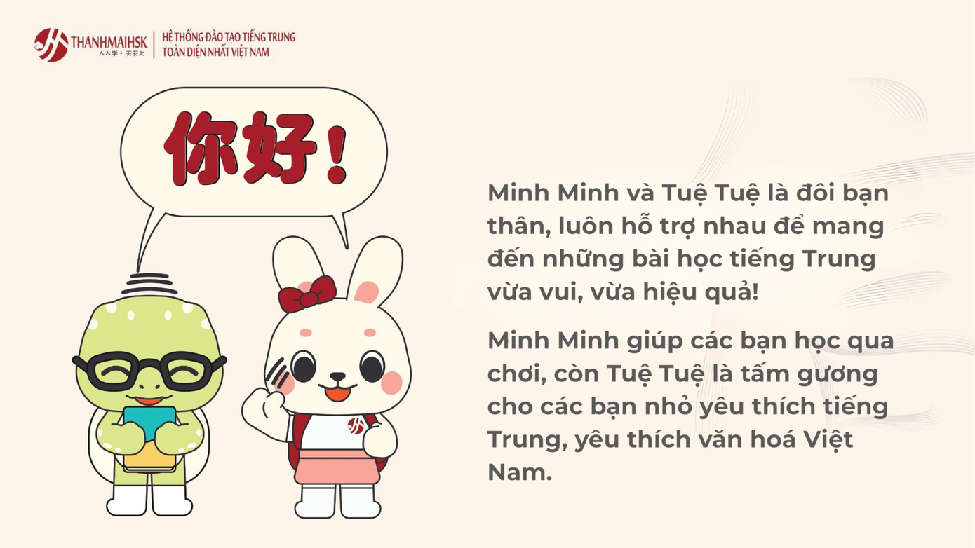 Bộ đôi linh vật Thỏ Minh Minh và Rùa Tuệ Tuệ đồng hành cùng học sinh trên hành trình học tiếng Trung (Ảnh: Thanhmaihsk)