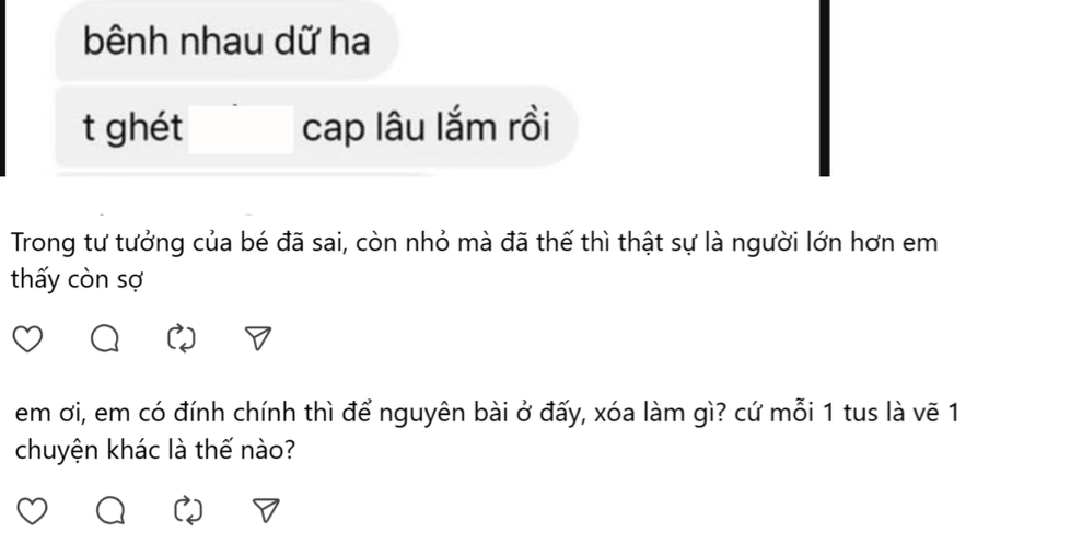 Tài khoản này liên tục tung ra những tình tiết mới rồi nhanh tay xóa đi, khiến những người theo dõi câu chuyện càng cảm thấy bức xúc vì không biết đâu là thông tin thật.