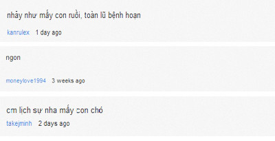 Những lời bình luận trên youtube về clip nhảy hiện đại của một nhóm nữ sinh. Kể cả người lên tiếng bênh vực cũng sử dụng từ ngữ tục tĩu