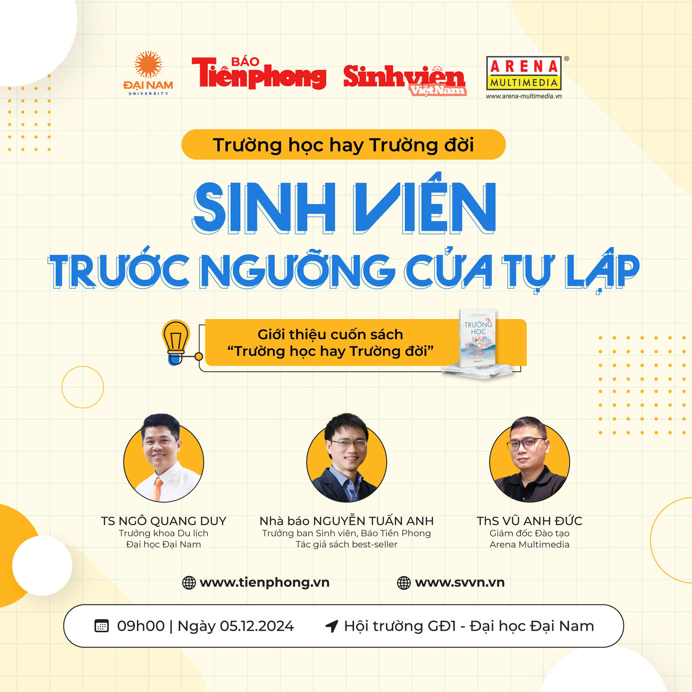 Chương trình tọa đàm hướng nghiệp “Trường học hay Trường đời” với chủ đề “Sinh viên trước ngưỡng cửa tự lập” sẽ diễn ra vào lúc 9:00 sáng ngày 5/12/2024, tại Hội trường GĐ1, Trường Đại học Đại Nam.