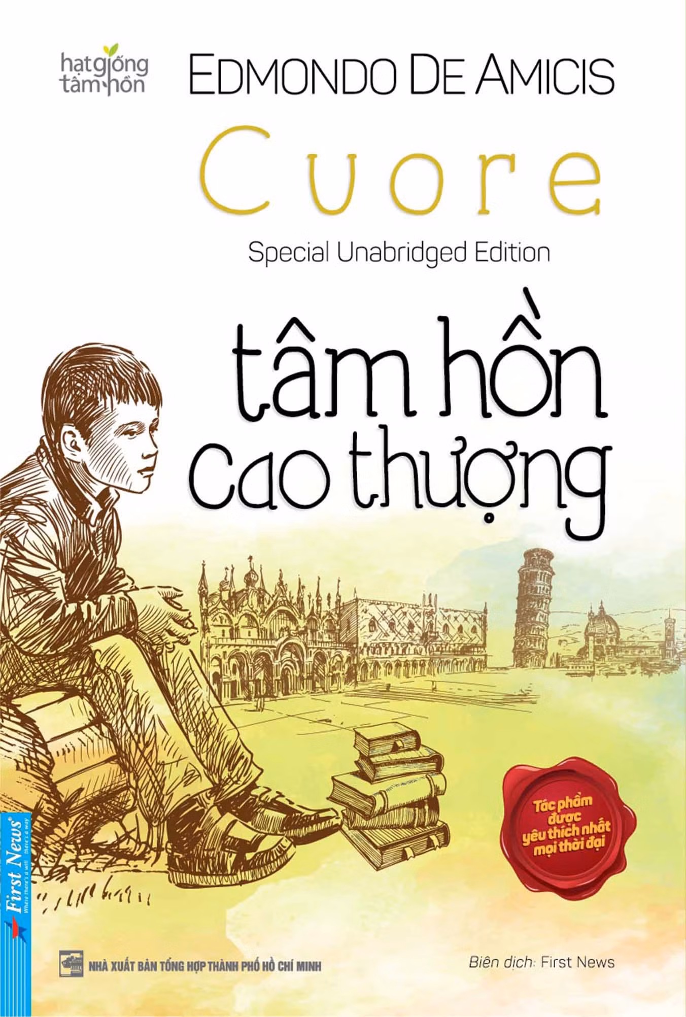 Cuốn sách “Tâm hồn cao thượng” của văn hào Ý Edimondo De Amicis. Cuốn sách “Tâm hồn cao thượng” của văn hào Ý Edimondo De Amicis.