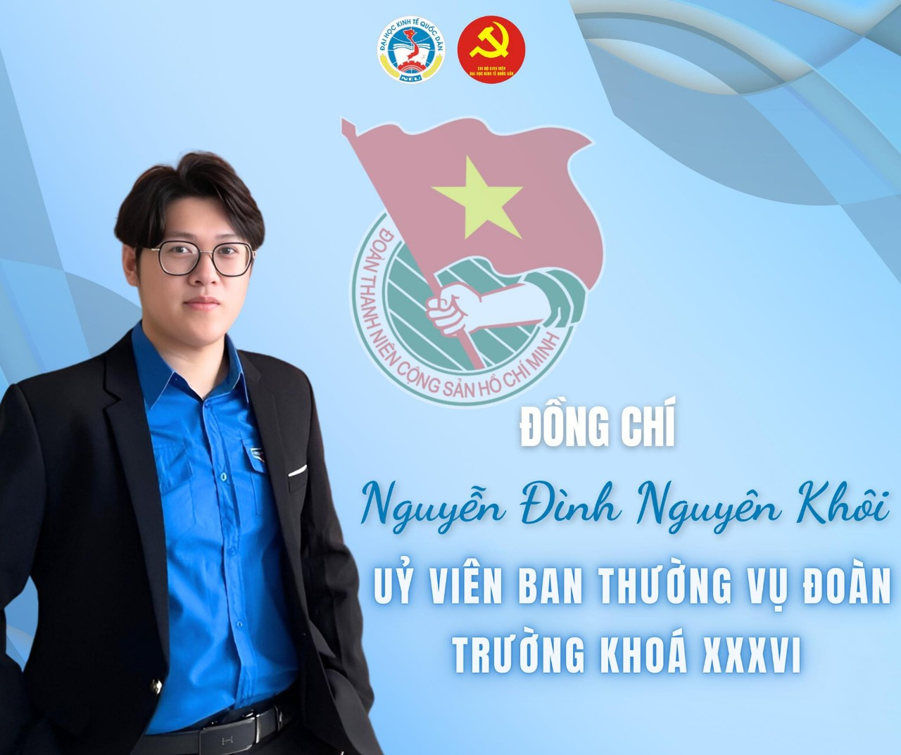 Ủy viên Ban Thường vụ Đoàn trường Đại học Kinh tế Quốc dân khóa XXXVI.