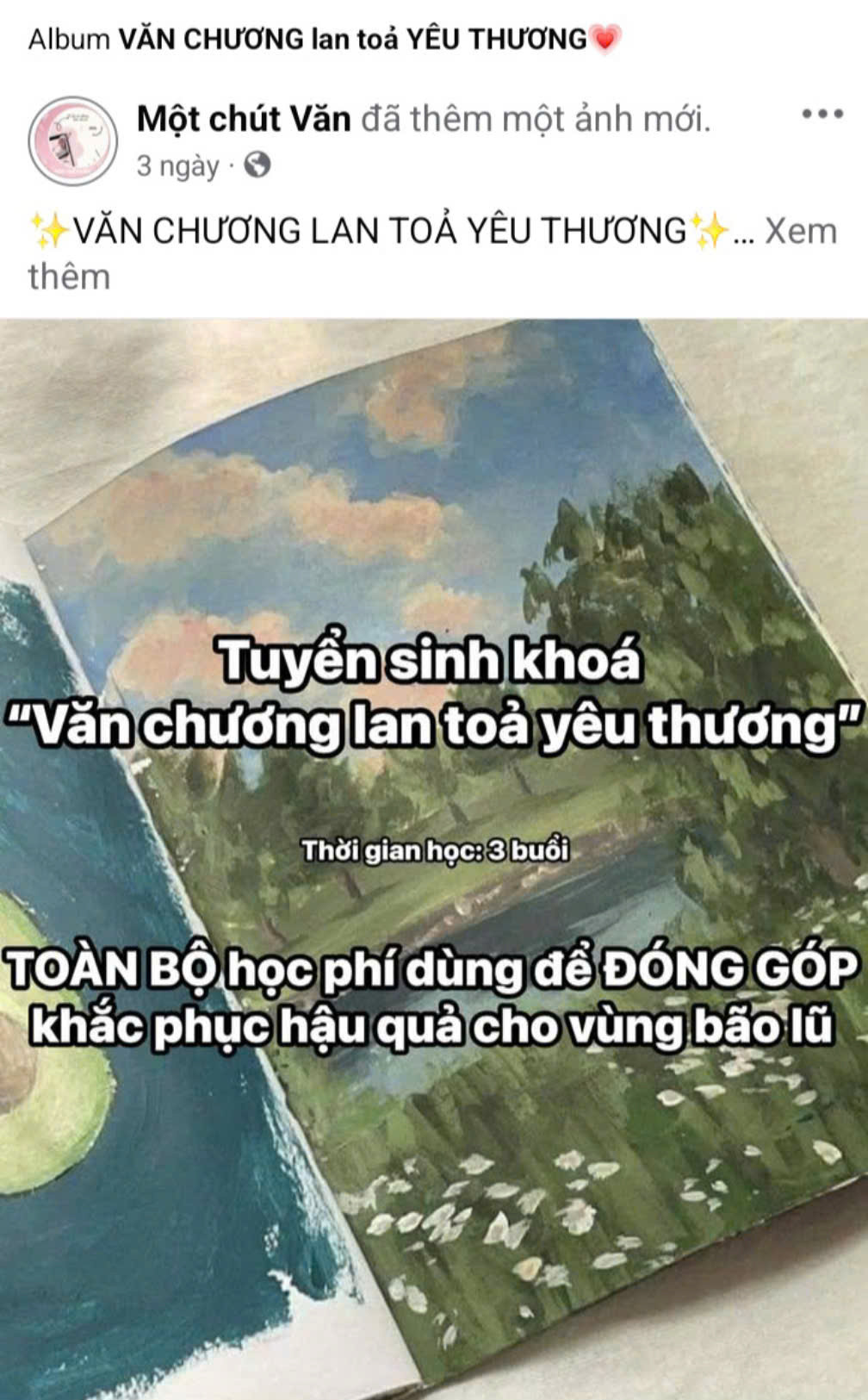Khóa học được tuyển sinh trên fanpage “Một chút Văn”.