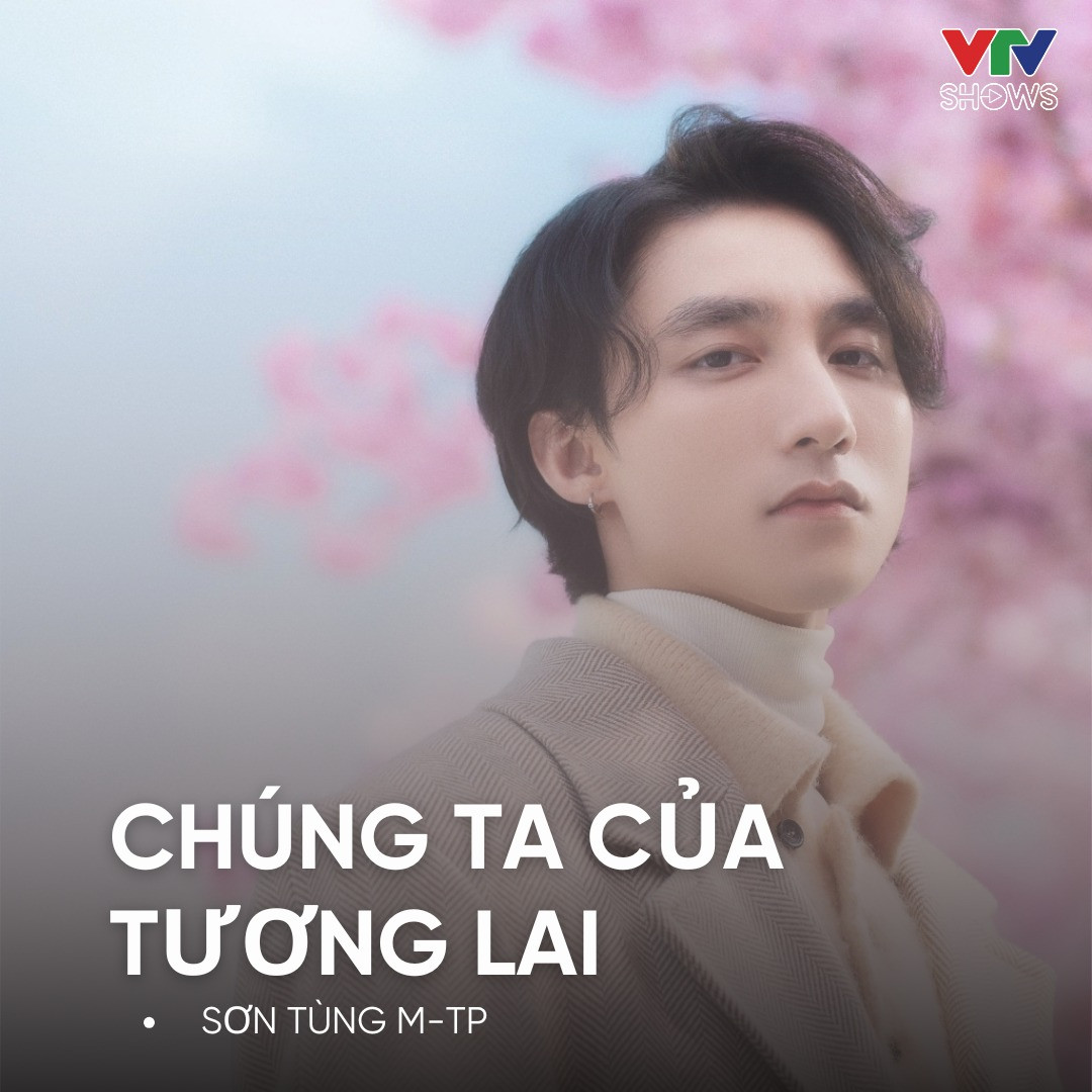 Bản hit Chúng Ta Của Tương Lai cũng xuất hiện trong danh sách này.