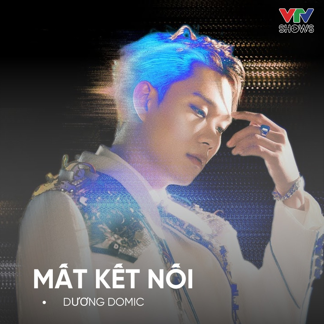 Mất Kết Nối giúp Dương Domic thu hút thêm một lượng fan đông đảo.