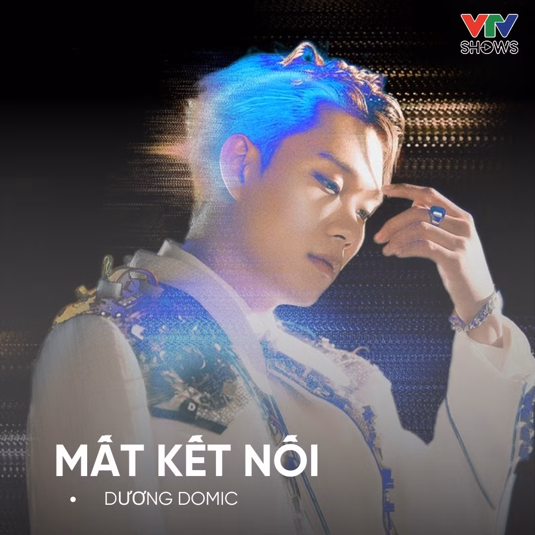 Mất Kết Nối giúp Dương Domic thu hút thêm một lượng fan đông đảo.