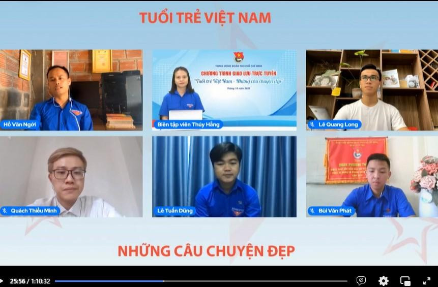 Các bạn trẻ chia sẻ những câu chuyện đầy cảm hứng của mình trong thời gian qua trong chương trình giao lưu trực tuyến Các bạn trẻ chia sẻ những câu chuyện đầy cảm hứng của mình trong thời gian qua trong chương trình giao lưu trực tuyến