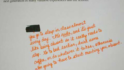 Thói quen ngủ trong giờ học thật khiếm nhã, nó cũng giống như việc em vắng mặt buổi học hôm đó vậy. Vì thế, hãy chấm dứt chuyện này. Đi ngủ sớm, uống một chút cà phê hay làm bất cứ điều gì có hiệu quả. Nếu không, tôi sẽ không cho em đến lớp