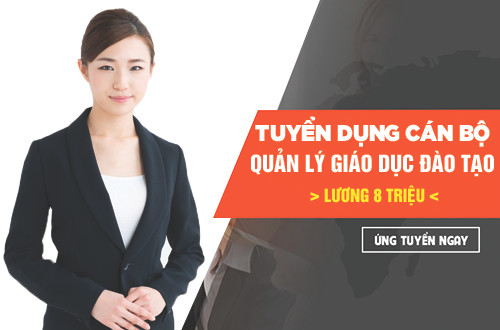 Tuyển dụng Trưởng Phòng đào tạo, Cán bộ quản lý giáo dục năm 2017 ảnh 1
