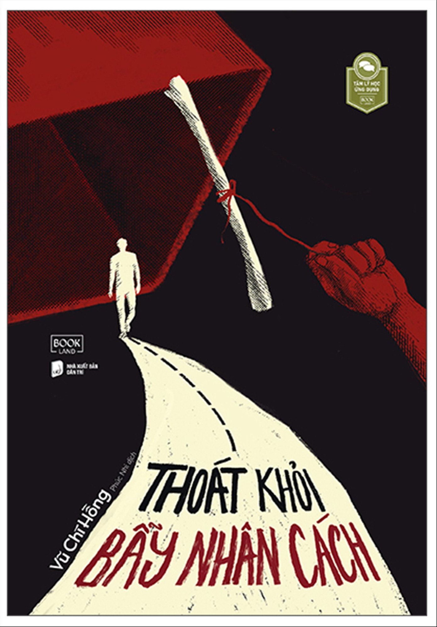 Thoát khỏi bẫy nhân cách lý giải, đưa ra giải pháp để thoát khỏi bẫy của chính mình. Thoát khỏi bẫy nhân cách lý giải, đưa ra giải pháp để thoát khỏi bẫy của chính mình.