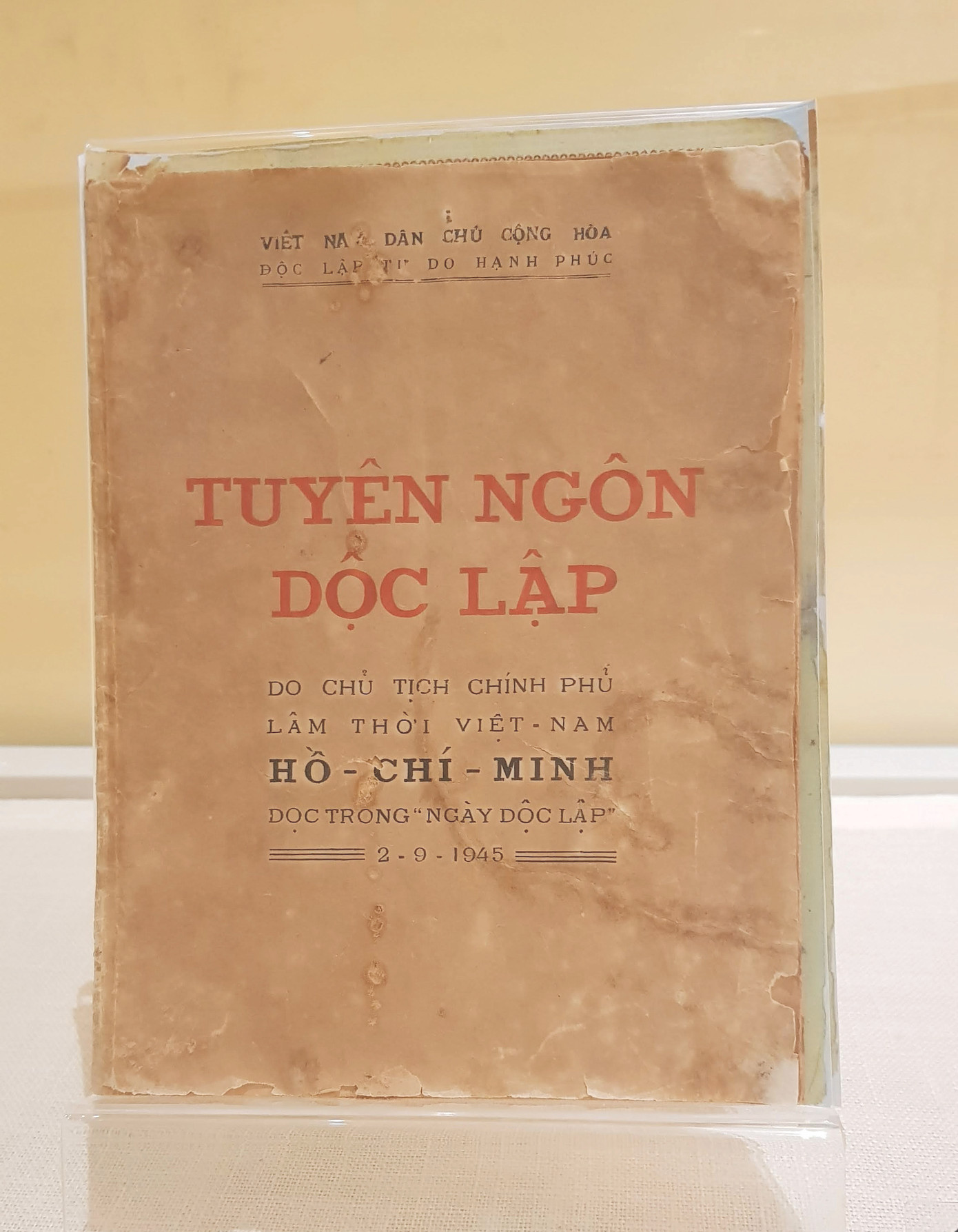 Bản Tuyên ngôn Độc lập. Ảnh: K.N