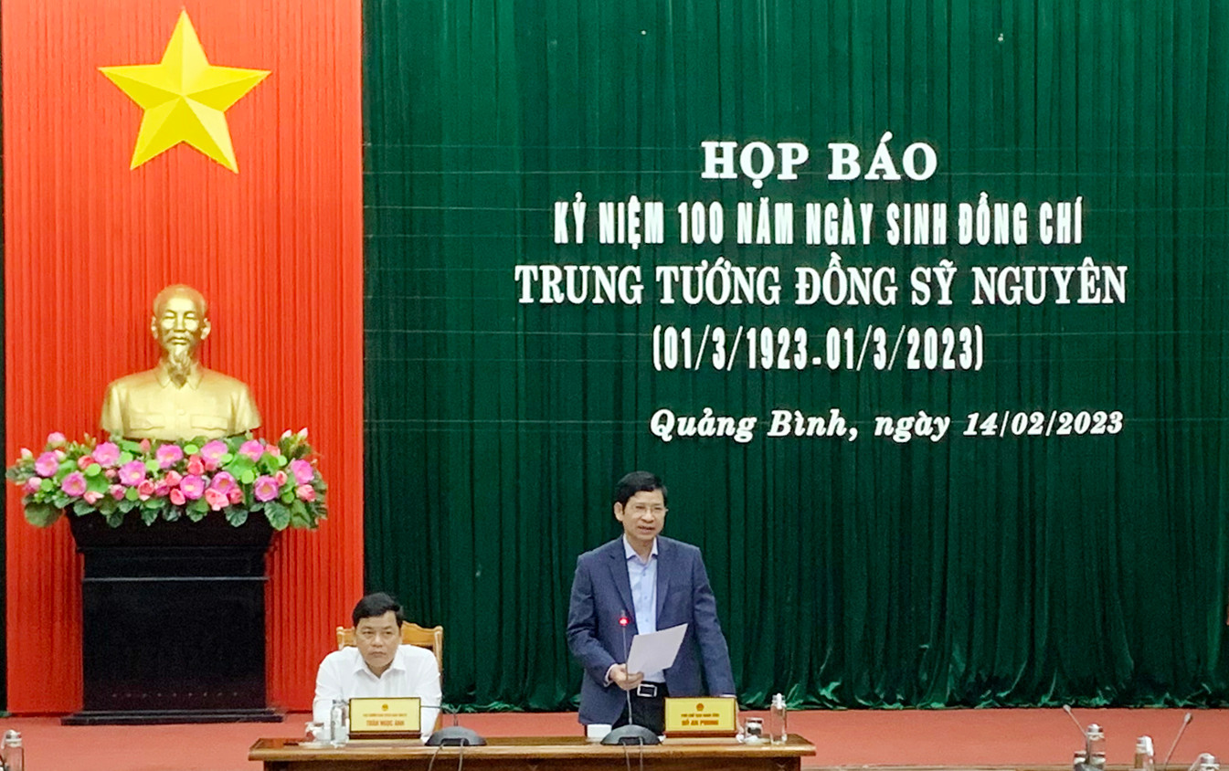 Lãnh đạo tỉnh Quảng Bình thông tin về lễ kỷ niệm 100 năm ngày sinh của Trung tướng Đồng Sỹ Nguyên