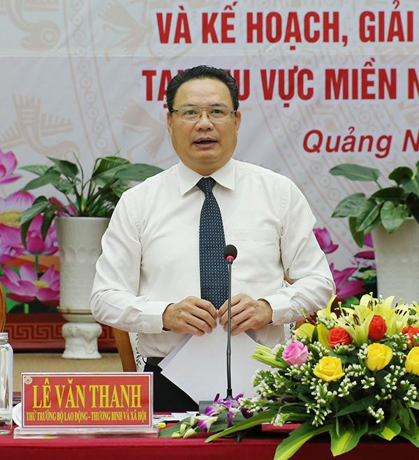 Thứ trưởng Bộ LĐTB&amp;XH Lê Văn Thanh phát biểu kết luận tại Hội thảo