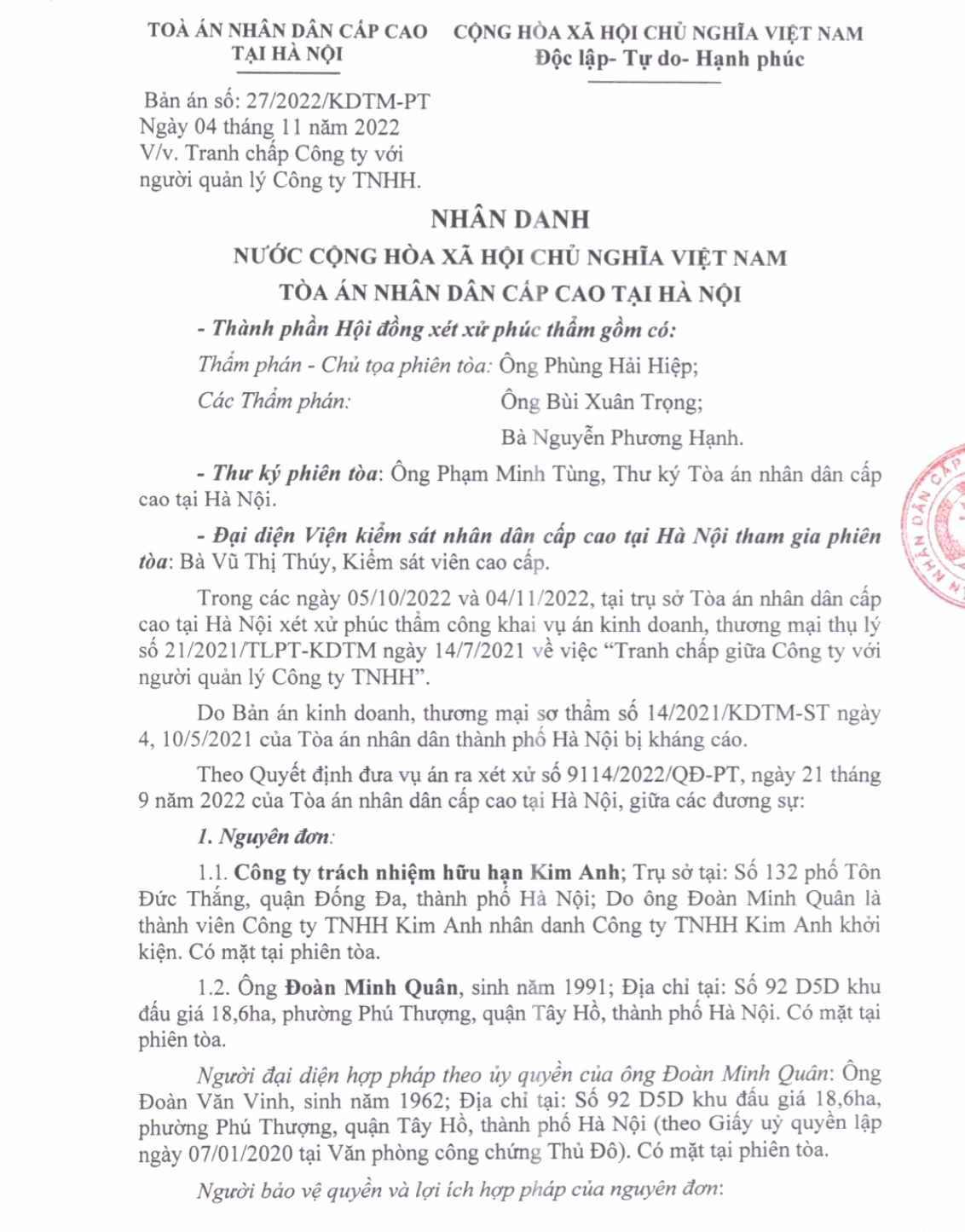 Bản án đã tuyên hủy các hợp đồng và giấy chứng nhận quyền sử dụng đất, quyền sở hữu tài sản gắn liền với đất của 11 căn nhà thuộc Lô A-D4 dự án khu nhà ở phố Wall do Công ty Kim Anh làm chủ đầu tư mà ông Nguyễn Lương Thế đã làm giao dịch giả tạo bán cho người khác, trong đó có ông V.