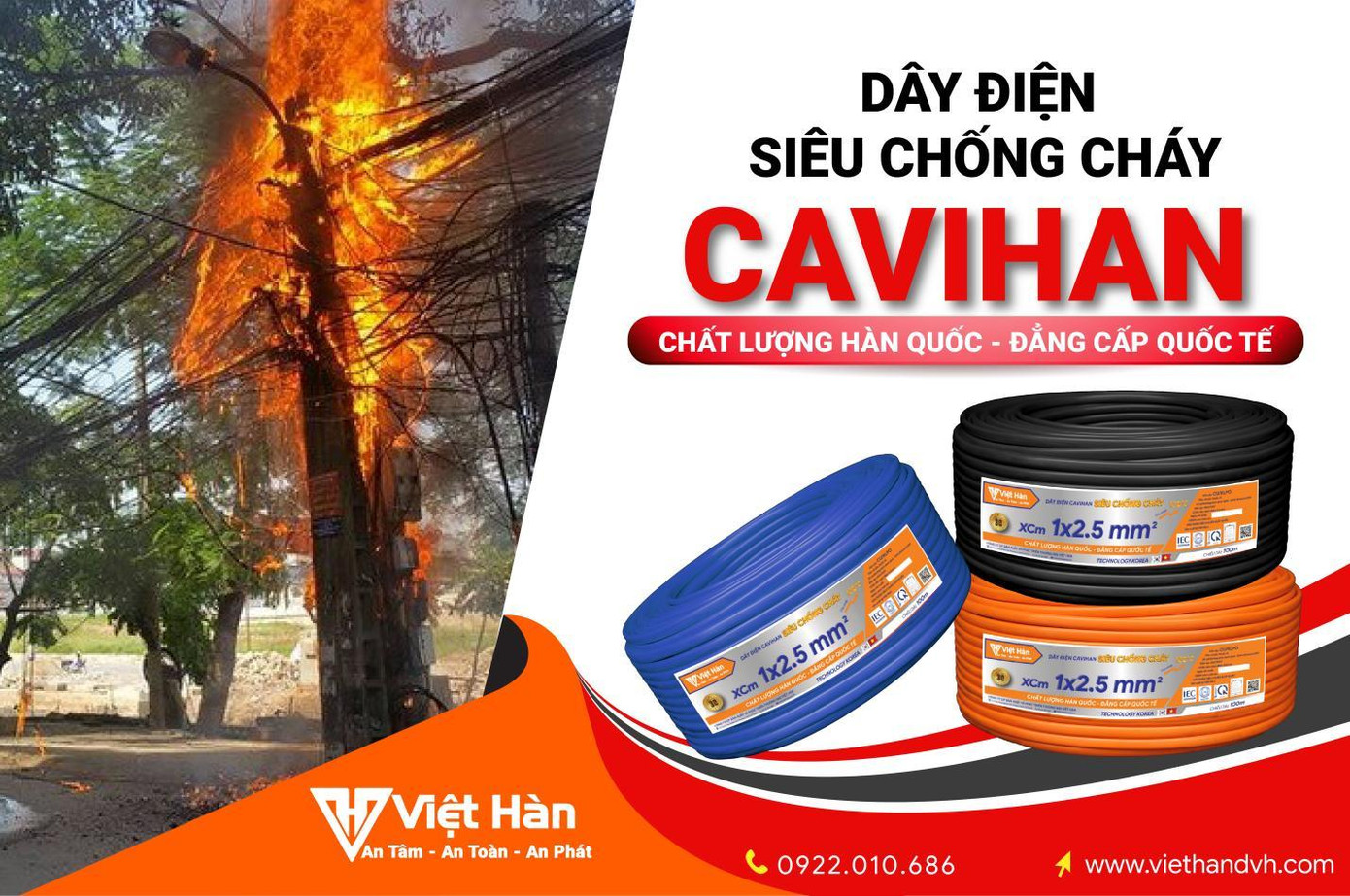 Việt Hàn sản xuất dây điện Cavihan chống cháy với vỏ nhựa XLPO chuyên dụng.
