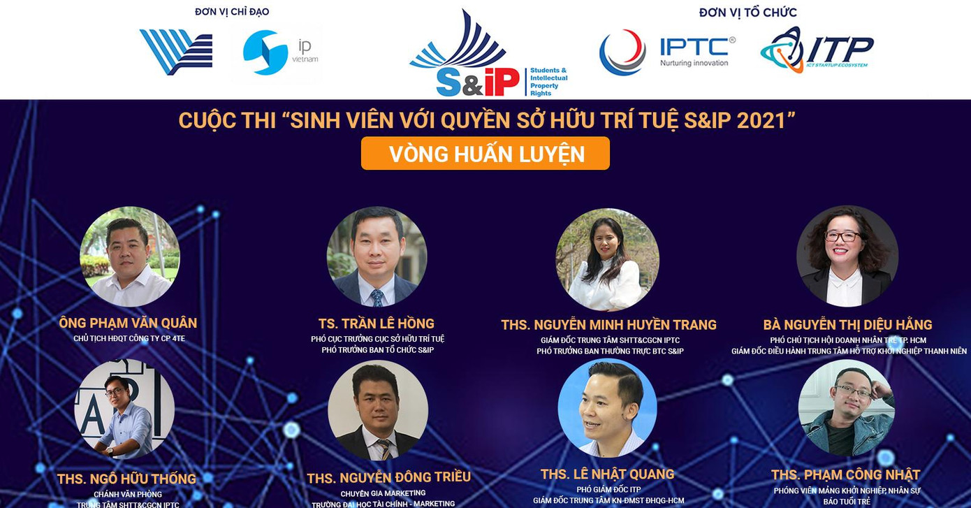 Cuộc thi S&amp;IP2021 nhận được sự đồng hành của nhiều chuyên gia, nhà quản lý ở các lĩnh vực.