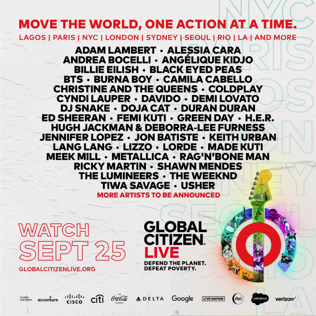 Global Citizen Live quy tụ dàn sao “khủng” trên khắp thế giới.