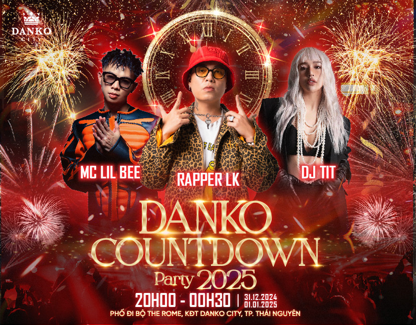 Danko Countdown 2025 hứa hẹn sẽ mang tới một hành trình âm nhạc & bùng nổ cảm xúc cho khán giả Danko Countdown 2025 hứa hẹn sẽ mang tới một hành trình âm nhạc & bùng nổ cảm xúc cho khán giả