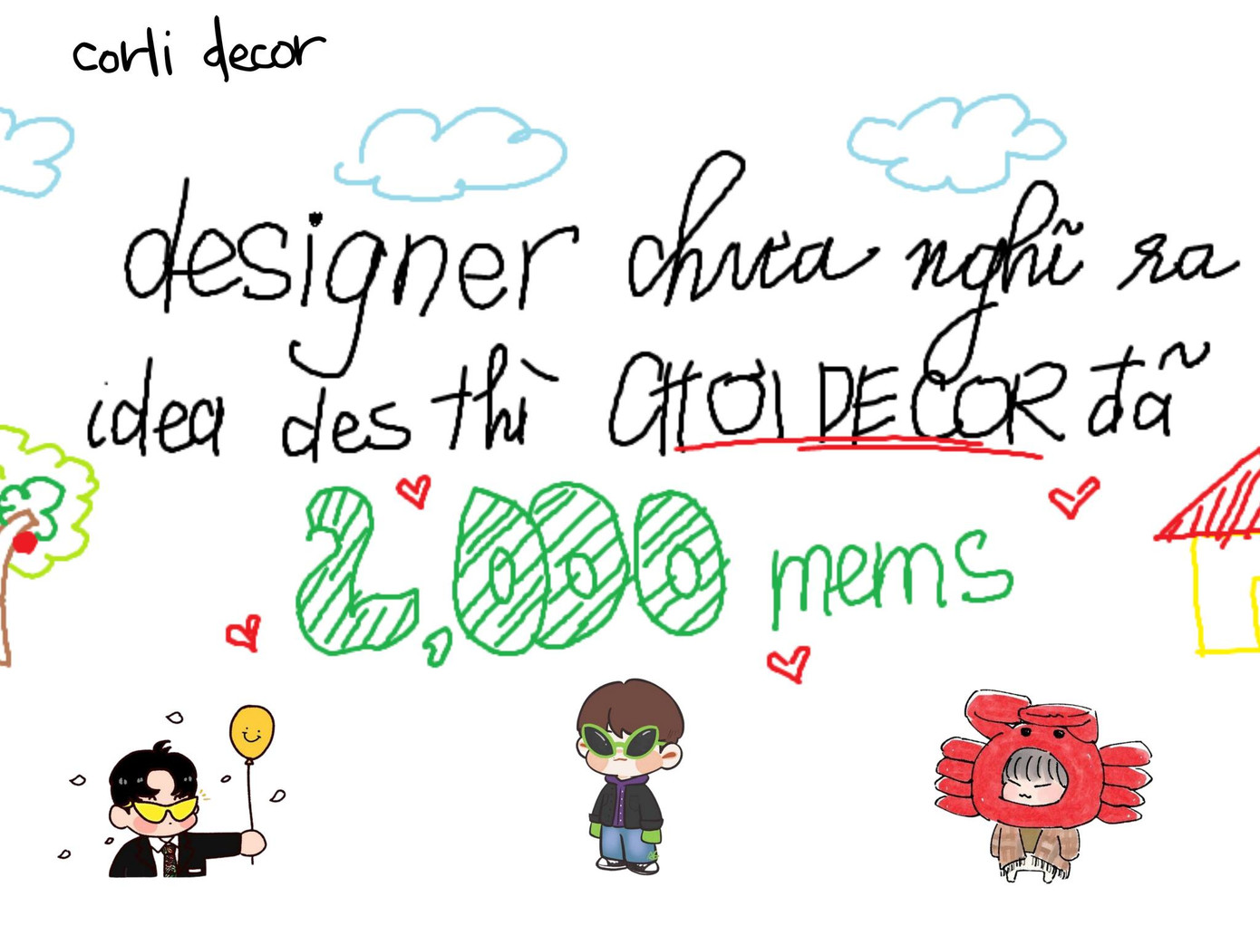 Trong bức ảnh chúc mừng nhóm đạt mốc 2000 thành viên, nhãn hàng cũng không quên chèn các ảnh chibi idol K-Pop như một lời tri ân gửi đến cộng đồng hâm mộ K-Pop.