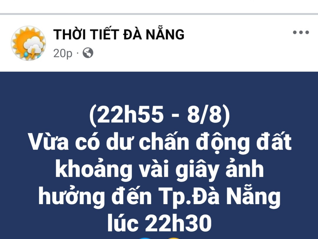 Người dân Đà Nẵng chia sẻ trên mạng xã hội khi chịu ảnh hưởng động đất. Người dân Đà Nẵng chia sẻ trên mạng xã hội khi chịu ảnh hưởng động đất.