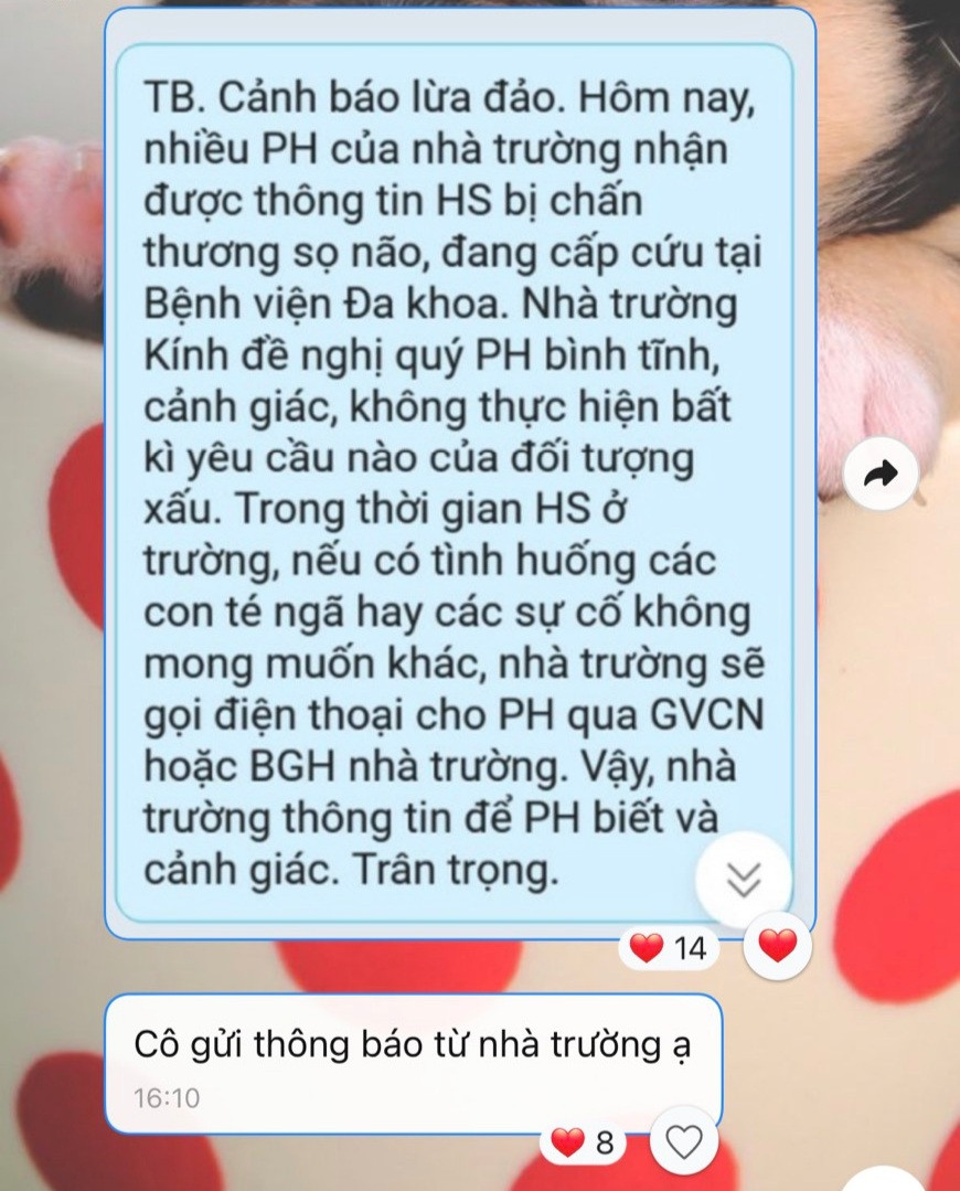 Các trường đã thông báo cho phụ huynh để cảnh giác trước các cuộc gọi báo tin con gặp nạn. Các trường đã thông báo cho phụ huynh để cảnh giác trước các cuộc gọi báo tin con gặp nạn.
